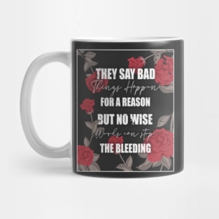 HEART BREAK QUOTE Mug